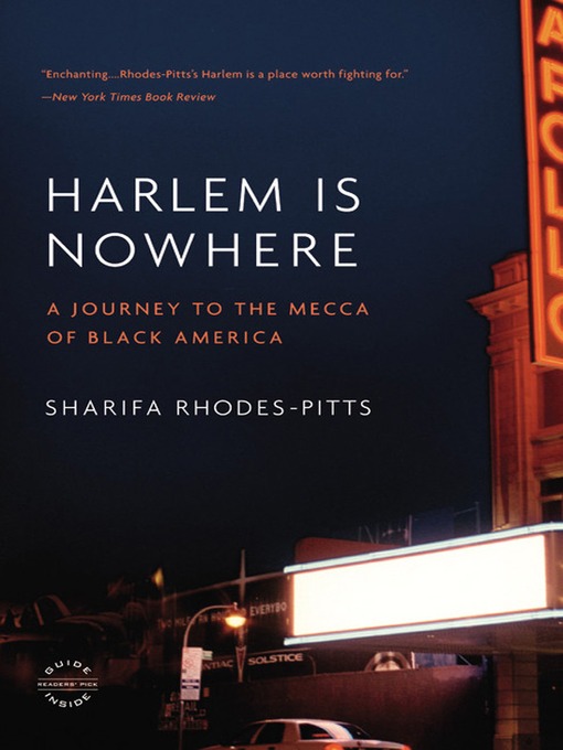 Title details for Harlem Is Nowhere by Sharifa Rhodes-Pitts - Available